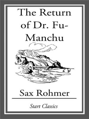 cover image of The Return of Dr. Fu-Manchu